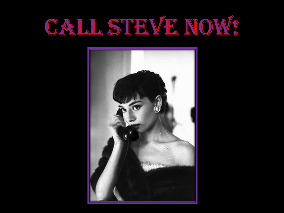 Call Steve
