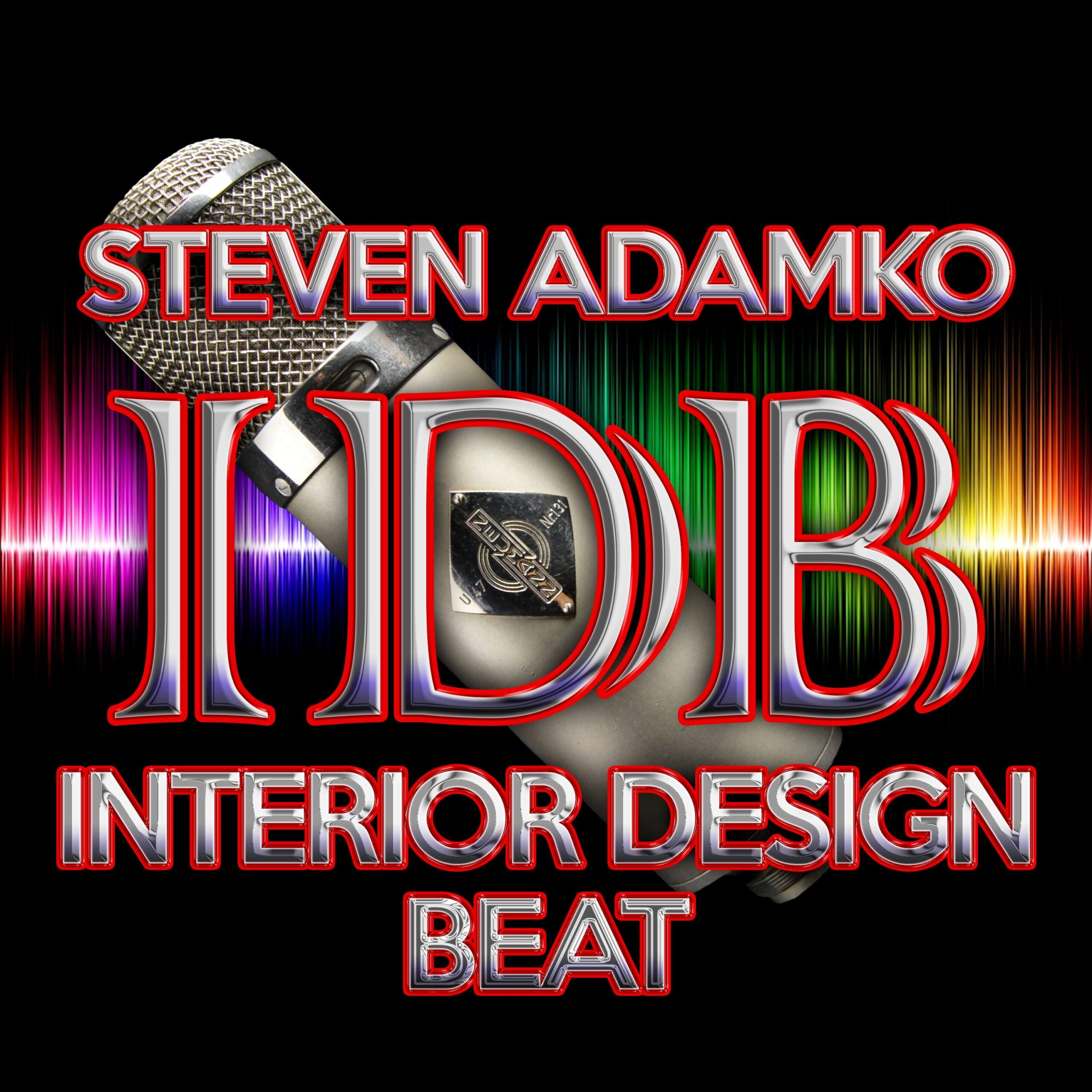 Interior Design Beat Podcast with Interior Designer Steven C. Adamko, NCIDQ